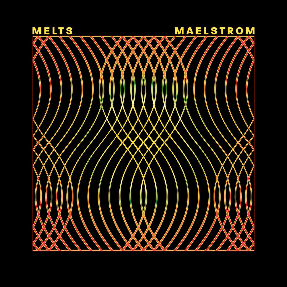 MELTS - Maelstrom